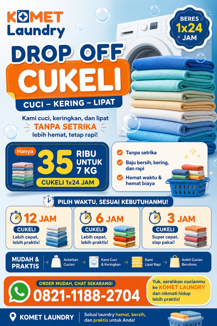 Layanan Drop Off Cukeli Komet Laundry